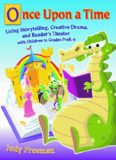 Once upon a Time: Fairy Tales in the Library and Language Arts Classroom for Grades 3-6