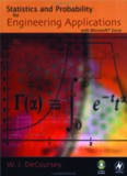 Statistics and probability for engineering applications with Microsoft Excel