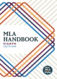 MLA Handbook 8th Edition (Kindle Edition)