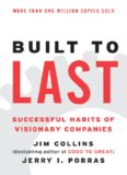 Built to last: successful habits of visionary companies  