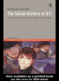 Social History of Art, Boxed Set: The Social History of Art: Naturalism, Impressionism, the Film