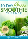 10-Day Green Smoothie Cleanse
