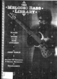 The Melodic Bass Library - Scales & Modes for the Bass Guitarist