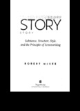 Substance, Structure, Style, and the Principles of Screenwriting