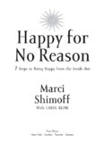 Happy for No Reason: 7 Steps to Being Happy from the Inside Out