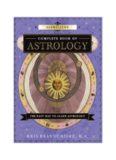 Llewellyn's Complete Book of Astrology: The Easy Way to Learn Astrology