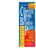 The Complete Book of Business Plans: Simple Steps to Writing Powerful Business Plans