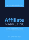 The Ultimate Guide to Affiliate Marketing