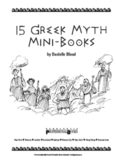 15 Greek Myth Mini-Books: Reproducible Comic Book-Style Retellings That Introduce Kids to These Riveting Classic Stories-and Motivate All Readers