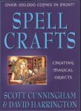 Spell Crafts: Creating Magical Objects (Llewellyn's Practical Magic)