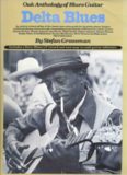 Delta Blues (Oak Anthology of Blues Guitar)  