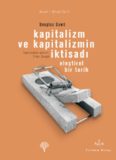 Kapitalizm ve Kapitallizmin İktisadı - Douglas Down