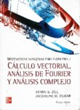 Matemáticas avanzadas para ingeniería. Cálculo vectorial, análisis de Fourier y análisis complejo