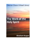 The Work of the Holy Spirit - Christian Classics Ethereal 