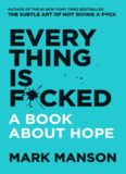 Mark Manson - Everything Is F_cked  A Book About Hope-Harper