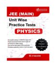 IITJEE main Unit wise practice Tests for IIT JEE Physics from CP Publication 10 Unit Tests 2