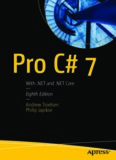 Pro C# 7: With .NET and .NET Core