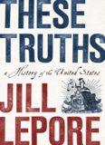 These truths : a history of the United States