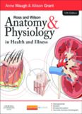 Ross and Wilson Anatomy and Physiology in Health and Illness 12th E