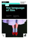 Basics Film-making: The Language of Film  