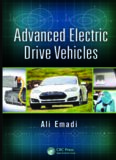 Advanced Electric Drive Vehicles (Energy, Power Electronics, and Machines)