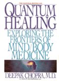 Deepak Chopra QUANTUM HEALING.pdf
