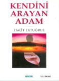 Kendini Arayan Adam - Halit Ertuğrul