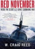 Red November: Inside the Secret U.S.-Soviet Submarine War