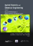 Applied chemistry and chemical engineering. Volume 5, Research methodologies in modern chemistry