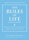 The Rules of Life: A Personal Code for Living a Better, Happier, and More Successful Kind of Life