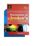 Modern Physics Discussions on I E Irodov solutions Problems in General Physics by D B Singh Arihant