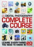 Digital Photography Complete Course