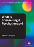 What Is Counselling and Psychotherapy? (Counselling and Psychotherapy Practice)  