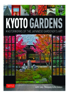 Kyoto Gardens: Masterworks of the Japanese Gardener's Art