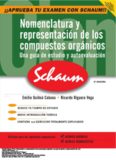 Serie Schaum. Nomenclatura y representación de los compuestos orgánicos. Una guía de estudio y autoevaluación. 2 Ed.