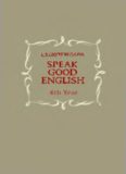 Speak Good English. 4th Year