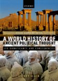 A world history of ancient political thought : its significance and consequences