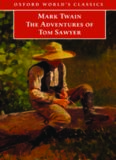 The Adventures of Tom Sawyer (Oxford World's Classics)