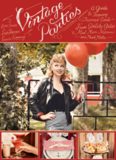 Vintage Parties  A Guide to Throwing Themed Events – from Gatsby Galas to Mad Men Martinis and Much