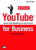 YouTube for Business: Online Video Marketing for Any Business (2nd Edition) (Que Biz-Tech)