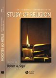 The Blackwell Companion to the Study of Religion (Blackwell Companions to Religion)
