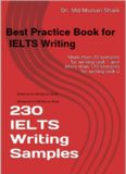 Best Practice Book for IELTS Writing 230 IELTS Writing Samples
