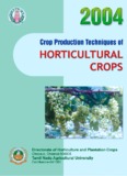 Crop Production Techniques of Horticultural Crops