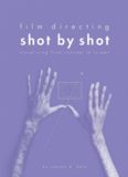 Shot by shot