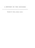 A History of the Crusades, Volume II: The Later Crusades, 1189-1311 (History of the Crusades