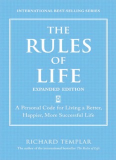 The Rules of Life: A personal code for living a better, happier, more successful kind of life