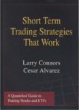 Short Term Trading Strategies That Work  