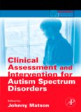 Clinical Assessment and Intervention for Autism Spectrum Disorders (Practical Resources for the Mental Health Professional) (Practical Resources for the Mental Health Professional)