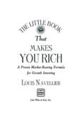 The Little Book That Makes You Rich: A Proven Market-Beating Formula for Growth Investing (Little Books. Big Profits)