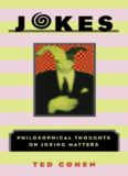 Jokes : philosophical thoughts on joking matters
